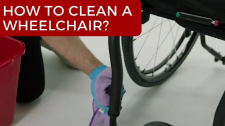 Wheelchair Hygiene 101: How To Clean A Wheelchair?