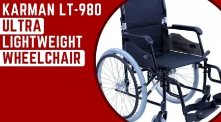 Discover the Ultimate Comfort With Karman LT-980 Ultra Lightweight Wheelchair