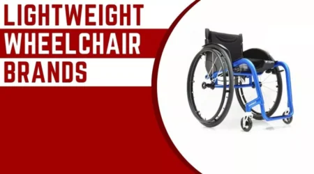 Lightweight Wheelchair Brands For Easy Mobility + Buying Guide 2023