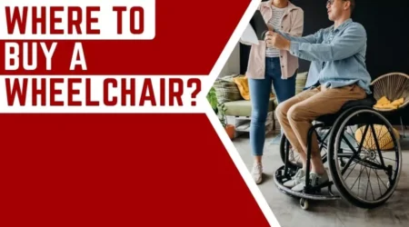 Where to Buy a Wheelchair? A Handy Guide for Better Mobility 2023